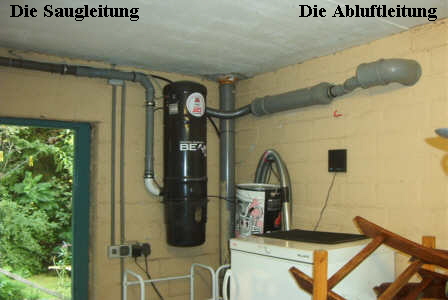 Die Saugleitung                                Die Abluftleitung